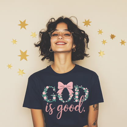 GOD IS GOOD TSHIRTS