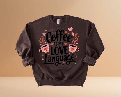 VALENTINES MY LOVE LANGUAGE DESIGN SWEATSHIRT