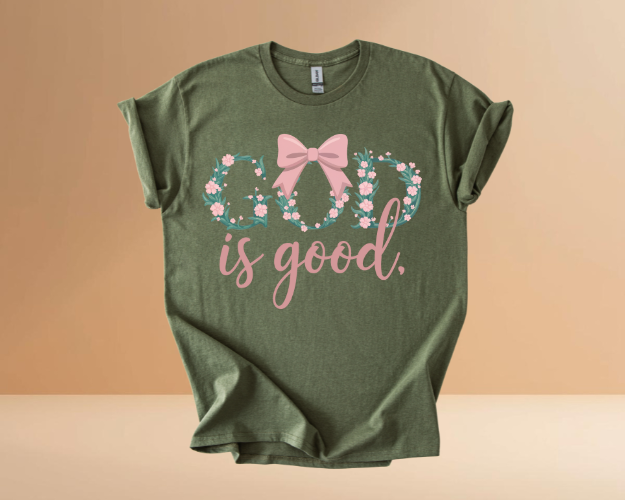 GOD IS GOOD TSHIRTS