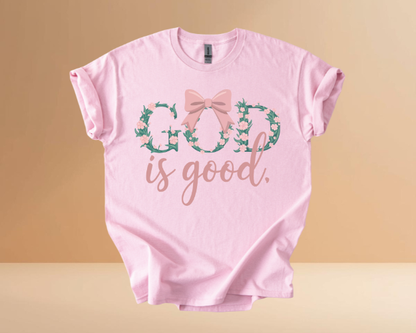 GOD IS GOOD TSHIRTS