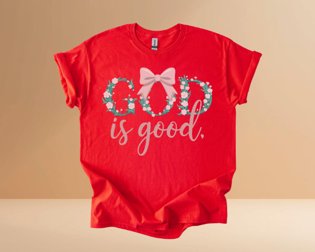 GOD IS GOOD TSHIRTS