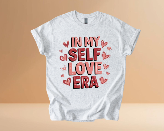 VALENTINES DAY SELF LOVE DESIGN TSHIIRTS